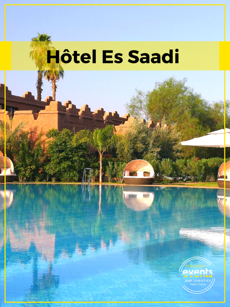 Hôtel Es Saadi Marrakech Resort