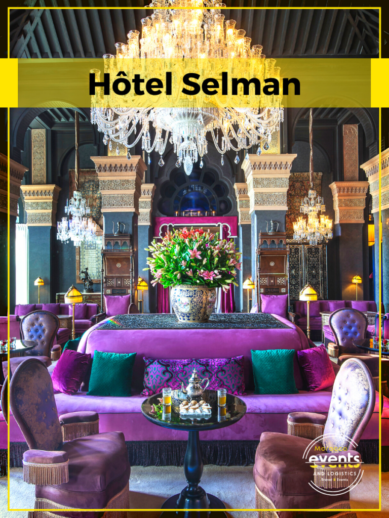 Selman Hôtel - Marrakech